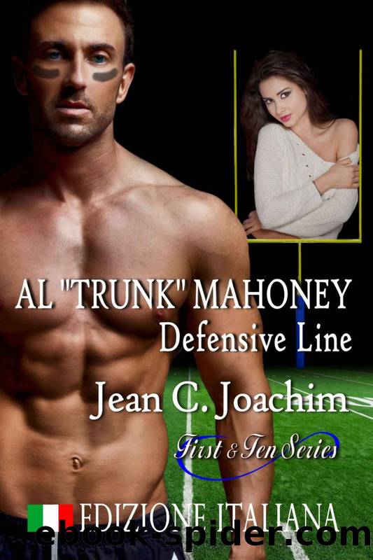 (First & Ten 06) Al "Trunk" Mahoney, Defensive Line by Jean Joachim