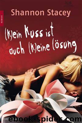 (K)ein Kuss ist auch (k)eine Loesung by Stacey Shannon