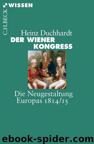 [C.H. BECK - Wissen] • Der Wiener Kongress by Duchhardt Heinz