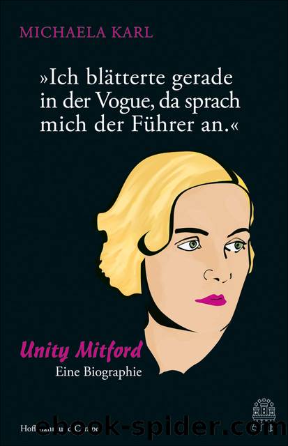 »Ich blätterte gerade in der Vogue, da sprach mich der Führer an.« by Michaela Karl