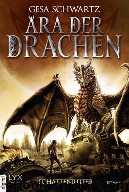 Ära der Drachen (01) – Schattenreiter by Gesa Schwartz