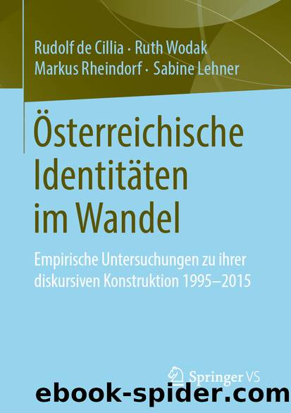 Österreichische Identitäten im Wandel by Rudolf de Cillia & Ruth Wodak & Markus Rheindorf & Sabine Lehner