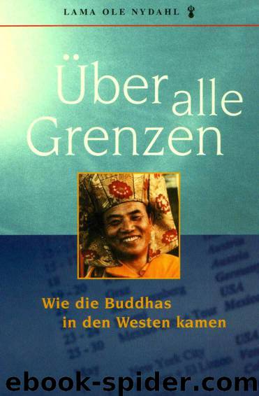 Über Alle Grenzen by Nydahl Lama Ole