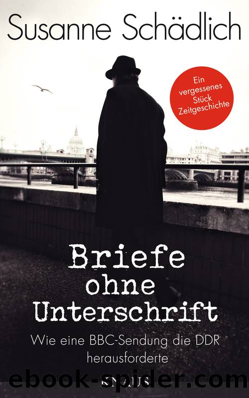 „Briefe ohne Unterschrift“ by Schädlich Susanne