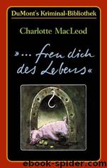 ...freu dich des Lebens by MacLeod Charlotte