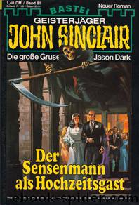 0081 - Der Sensenmann als Hochzeitsgast by Jason Dark