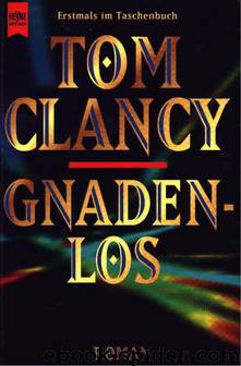 01 - Gnadenlos by Tom Clancy