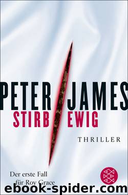 01 - Stirb ewig by Peter James