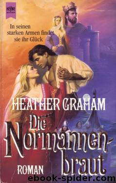 01- Die Normannenbraut by Heather Graham