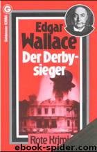 010 - Der Derbysieger by Edgar Wallace