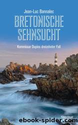 013 - Bretonische Sehnsucht by Jean-Luc Bannalec