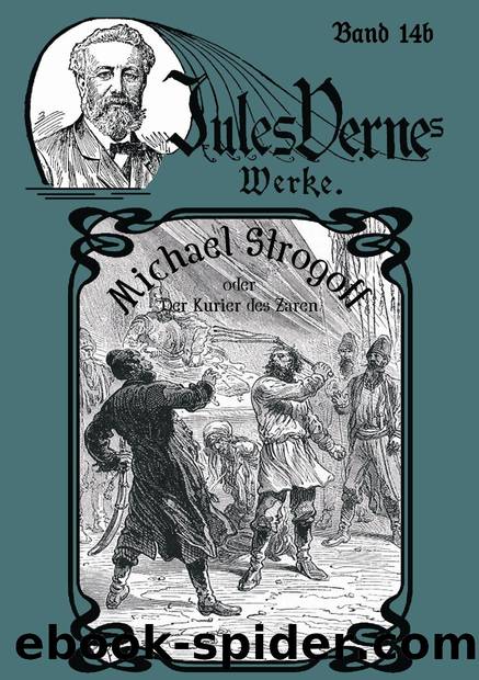 014 - Michael Strogoff, Der Kurier des Zaren 2 by Jules Verne