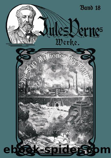 018 - Die 500 Millionen der Begum by Jules Verne