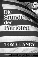 02 - Die Stunde der Patrioten by Clancy Tom