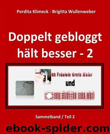 02 Doppelt gebloggt hält besser by Klimeck Perdita & Wullenweber Brigitta