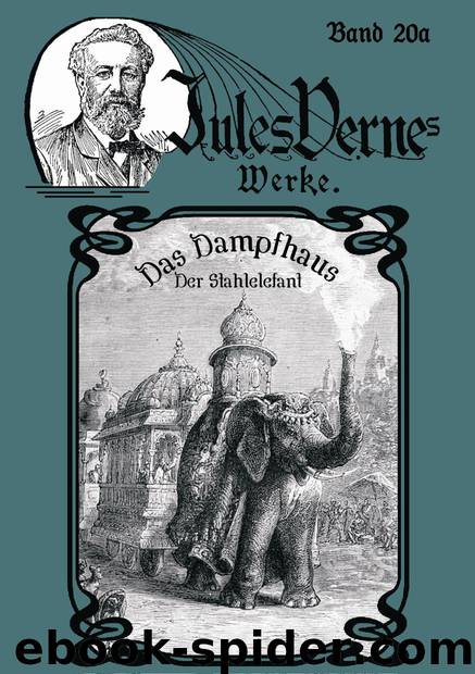 020 - Das Dampfhaus (Der Stahelefant) 1 by Jules Verne