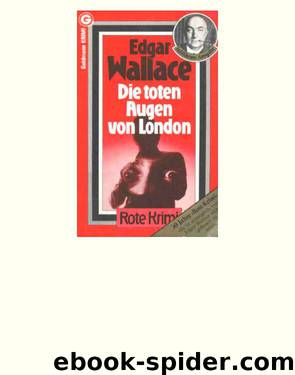 025 - Die toten Augen von London by Edgar Wallace