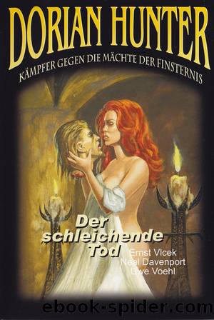 034 - Der schleichende Tod by Ernst Vlcek Neal Davenport und Uwe Voehl