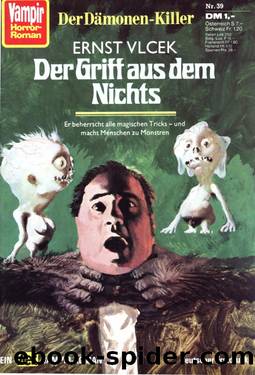 039 - Der Griff aus dem Nichts by Ernst Vlcek