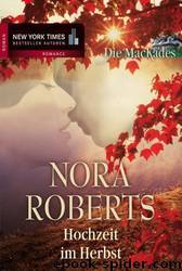 04 - Hochzeit im Herbst by Nora Roberts