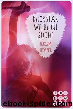 04 Rockstar weiblich sucht by Teresa Sporrer