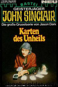 0404 - Karten des Unheils by Jason Dark