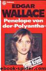 046 - Penelope von der 'Polyantha' by Edgar Wallace