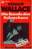 048 - Die Bande des Schreckens by Edgar Wallace