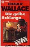 051 - Die gelbe Schlange by Edgar Wallace