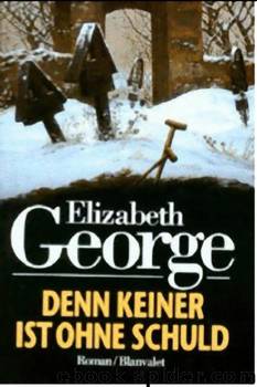 06 - Denn keiner ist ohne Schuld by Elizabeth George