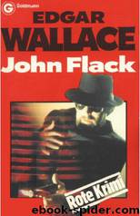 062 - John Flack by Edgar Wallace