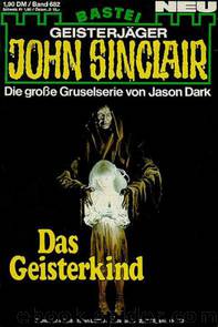 0682 - Das Geisterkind by Jason Dark