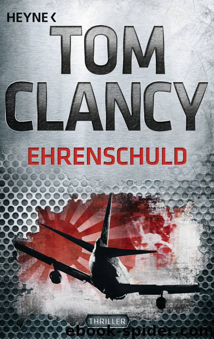 08 - Ehrenschuld by Clancy Tom