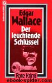 095 - Der leuchtende Schlüssel by Edgar Wallace