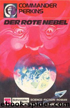 1 - Der rote Nebel by H. G. Francis