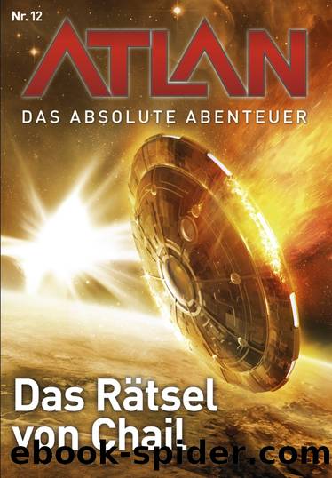 12 â Das Raetsel von Chail by Atlan