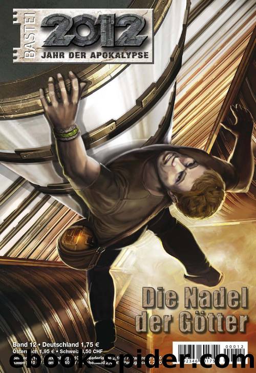 12 - Die Nadel der Götter by Oliver Fröhlich