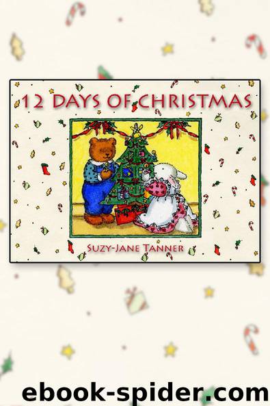 12 Days of Christmas by Suzy-Jane Tanner