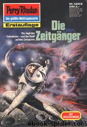 1203 - Die Zeitgänger by H. G. Francis