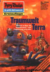 1244 - Traumwelt Terra by Kurt Mahr