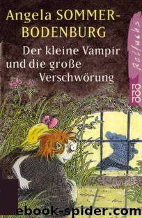 13 - Der kleine Vampir und die große Verschwörung by Angela Sommer-Bodenburg