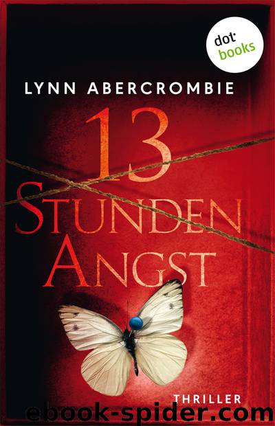 13 Stunden Angst by Lynn Abercrombie