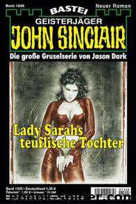 1340 - Lady Sarahs teuflische Tochter by Jason Dark