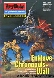 1413 - Enklave Chronopuls-Wall by H. G. Francis