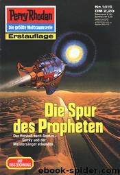 1415 - Die Spur des Propheten by Robert Feldhoff