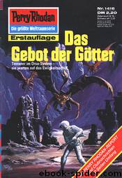 1416 - Das Gebot der Götter by Arndt Ellmer