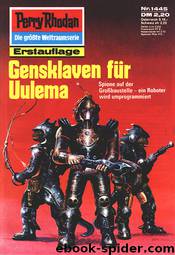 1445 - Gensklaven für Uulema by K. H. Scheer