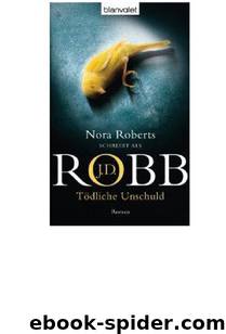 15 Tödliche Unschuld by J. D. Robb