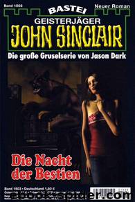 1503 - Die Nacht der Bestien by Jason Dark