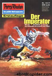 1517 - Der Imperator by K. H. Scheer